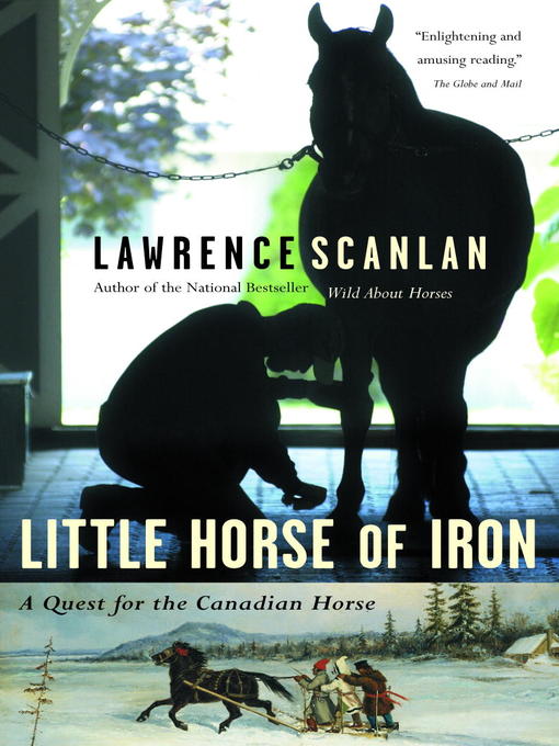 Title details for Little Horse of Iron by Lawrence Scanlan - Available